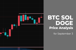 BTC, SOL and DOGE Price Analysis for September 3