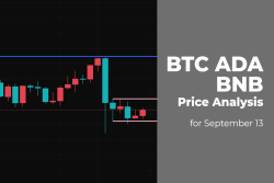 BTC, ADA and BNB Price Analysis for September 13