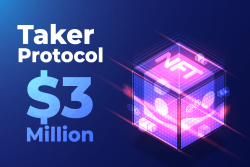 Taker Protocol Raises $3 Million to Build Completely New NFT Market