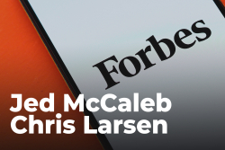 Jed McCaleb and Ripple’s Chris Larsen Emerge on 2021 Forbes 400 