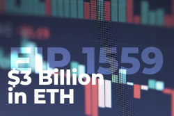 $3 Billion in ETH Burned Since EIP 1559 Activation