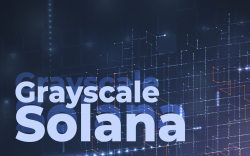 Grayscale Debuts New Trust for Solana