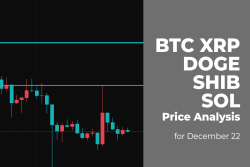BTC, XRP, DOGE, SHIB and SOL Price Analysis for December 22