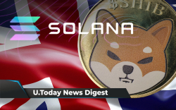 Britain to Regulate Crypto and DeFi, SHIB Sets New ATH by Scoring 1.145 Million Users, ETH Losing NFT Crown to Solana: Crypto News Digest by U.Today