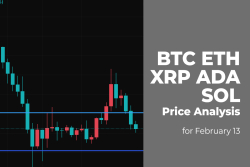 BTC, ETH, XRP, ADA and SOL Price Analysis for February 13