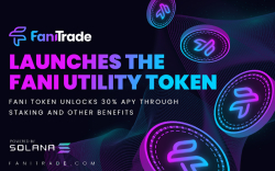 FaniTrade Launches The FANI Utility Token Which Unlocks 30% APY Through Staking And Other Benefits