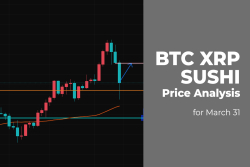 BTC, XRP and SUSHI Price Analysis for March 31