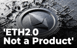 "ETH2.0 Not a Product": Ethereum Community Dismisses One Toxic Narrative