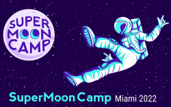 Supermoon Camp United During Bitcoin 2022 to Discuss What “No One Talks About”: How We Can Defend Our Financial Freedom