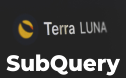 SubQuery Becomes First-Ever Data Indexing Protocol for Terra (LUNA)