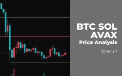 BTC, SOL and AVAX Price Analysis for June 7