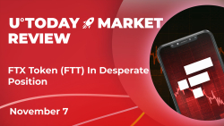FTX Token (FTT) in Desperate Position: Crypto Market Review, November 7