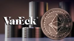 VanEck Ethereum ETF Fund Goes Live, Now Trading