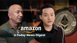 Jeff Bezos Sells Amazon Stocks Worth Billions, Suspected Justin Sun Wallet Buys $259 Million in ETH, Ripple CEO Weighs in on XRP ETF Rumors: Crypto News Digest by U.Today