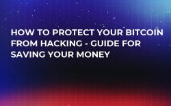 How To Protect Your Bitcoin From Hacking - Guide For Saving Your Money How To Protect Your Bitcoin From Hacking - Guide For Saving Your Money