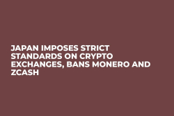Japan Imposes Strict Standards on Crypto Exchanges, Bans Monero and Zcash