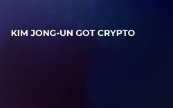 Kim Jong-Un Got Crypto Kim Jong-Un Got Crypto