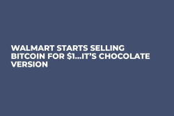 Walmart Starts Selling Bitcoin For $1…It’s Chocolate Version    