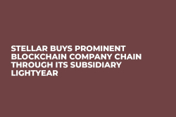 Stellar Buys Prominent Blockchain Company Chain Through Its Subsidiary Lightyear  