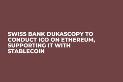 Swiss Bank Dukascopy to Conduct ICO on Ethereum, Supporting It With Stablecoin