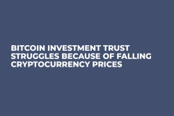 Bitcoin Investment Trust Struggles Because of Falling Cryptocurrency Prices 