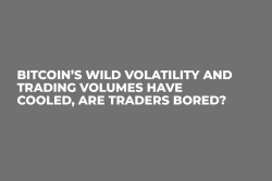Bitcoin’s Wild Volatility and Trading Volumes Have Cooled, Are Traders Bored?