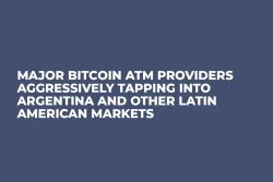 Major Bitcoin ATM Providers Aggressively Tapping Into Argentina and Other Latin American Markets Major Bitcoin ATM Providers Aggressively Tapping Into Argentina and Other Latin American Markets