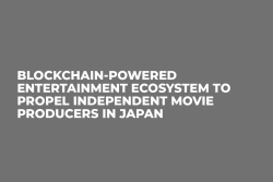 Blockchain-Powered Entertainment Ecosystem to Propel Independent Movie Producers in Japan