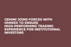 Gemini Joins Forces With Omniex to Ensure High-Performing Trading Experience For Institutional Investors  