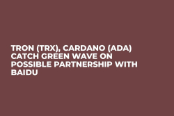 TRON (TRX), Cardano (ADA) Catch Green Wave on Possible Partnership with Baidu