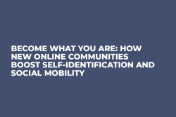 Become What You Are: How New Online Communities Boost Self-Identification and Social Mobility 