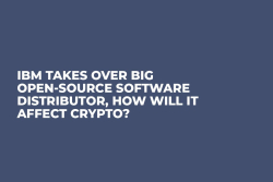 IBM Takes Over Big Open-Source Software Distributor, How Will It Affect Crypto?