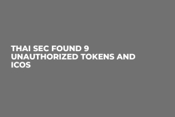 Thai SEC Found 9 Unauthorized Tokens and ICOs