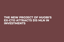 The New Project of Huobi's Ex-СТО Attracts $15 mln in Investments