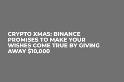 Crypto Xmas: Binance Promises to Make Your Wishes Come True by Giving Away $10,000