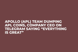Apollo (APL) Team Dumping APL Coins, Company CEO on Telegram Saying “Everything Is Great”