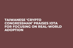 Taiwanese ‘Crypto Congressman’ Praises IOTA for Focusing on Real-World Adoption  