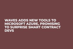 Waves Adds New Tools to Microsoft Azure, Promising to Surprise Smart Contract Devs