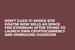 Don’t Click It: Shock Site Goatse Now Sells Ad Space for Ethereum After Trying to Launch Own Cryptocurrency and Embracing Dogecoin