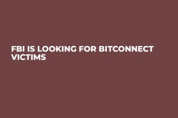 FBI Is Looking For BitConnect Victims