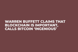 Warren Buffett Claims That Blockchain Is Important, Calls Bitcoin ‘Ingenious’