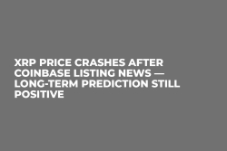 XRP Price Crashes After Coinbase Listing News — Long-Term Prediction Still Positive