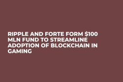 Ripple and Forte Form $100 Mln Fund to Streamline Adoption of Blockchain in Gaming