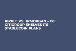 Ripple vs. JPMorgan – 1:0: Citigroup Shelves Its Stablecoin Plans  