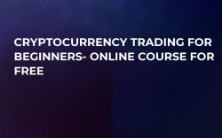 Cryptocurrency Trading For Beginners- Online Course For FREE Cryptocurrency Trading For Beginners- Online Course For FREE