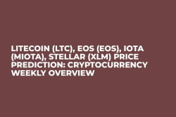 Litecoin (LTC), EOS (EOS), IOTA (MIOTA), Stellar (XLM) Price Prediction: Cryptocurrency Weekly Overview