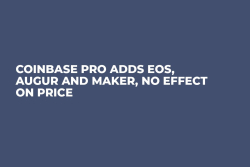 Coinbase Pro Adds EOS, Augur and Maker, No Effect on Price Coinbase Pro Adds EOS, Augur and Maker, No Effect on Price