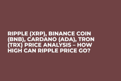 Ripple (XRP), Binance Coin (BNB), Cardano (ADA), TRON (TRX) Price Analysis – How High Can Ripple Price Go?