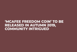 ‘McAfee Freedom Coin’ to Be Released in Autumn 2019, Community Intrigued