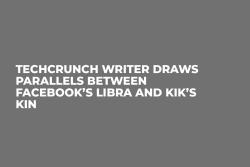 TechCrunch Writer Draws Parallels Between Facebook’s Libra and Kik’s Kin